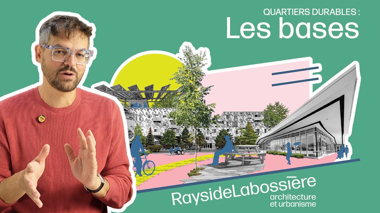 Minisérie sur les quartiers durables : Les bases