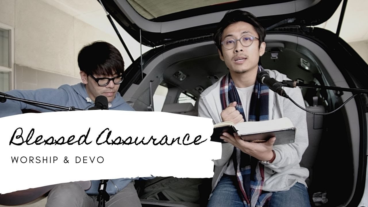 Blessed Assurance (Praise & Devo)