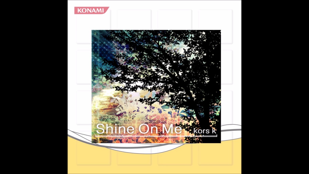 Shine On Me/kors k feat.Tim (Extended Vocal Mix)