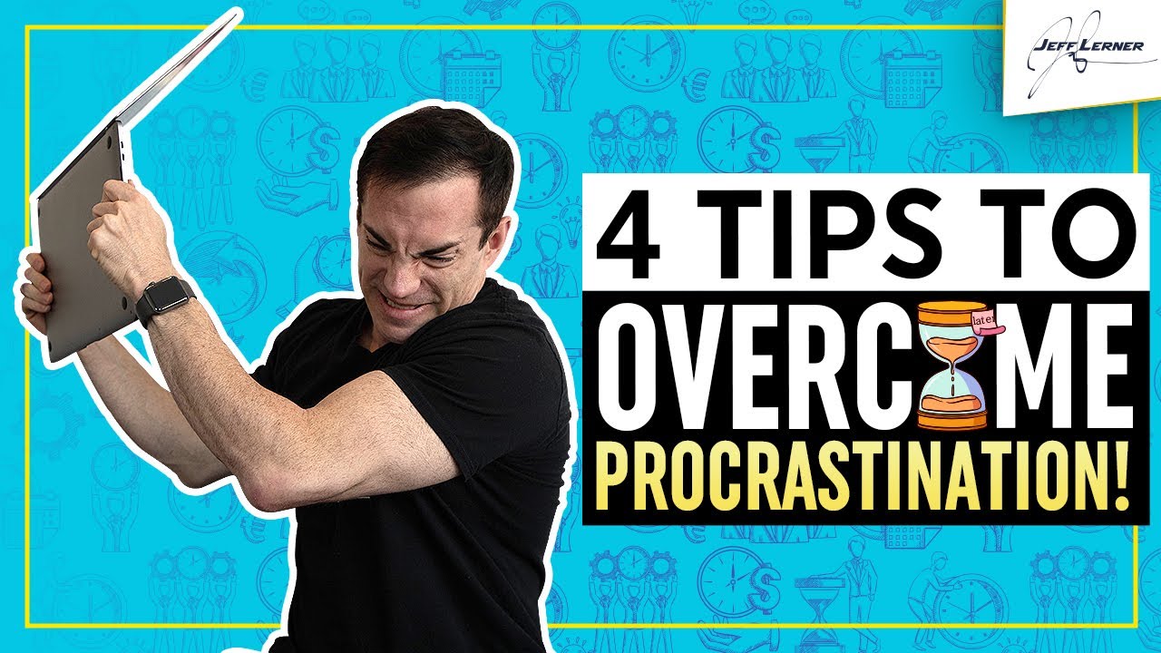 How To Stop Procrastinating