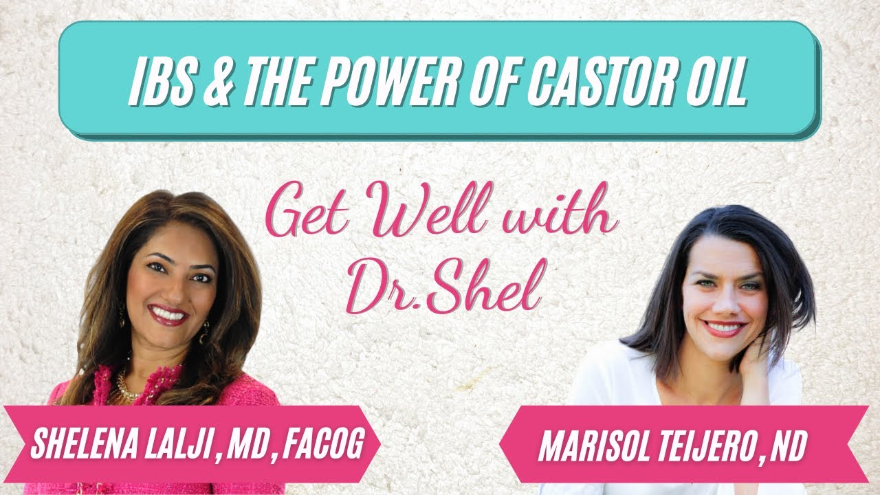 IBS and the Power of CASTOR OIL | Get Well with Dr. Shel