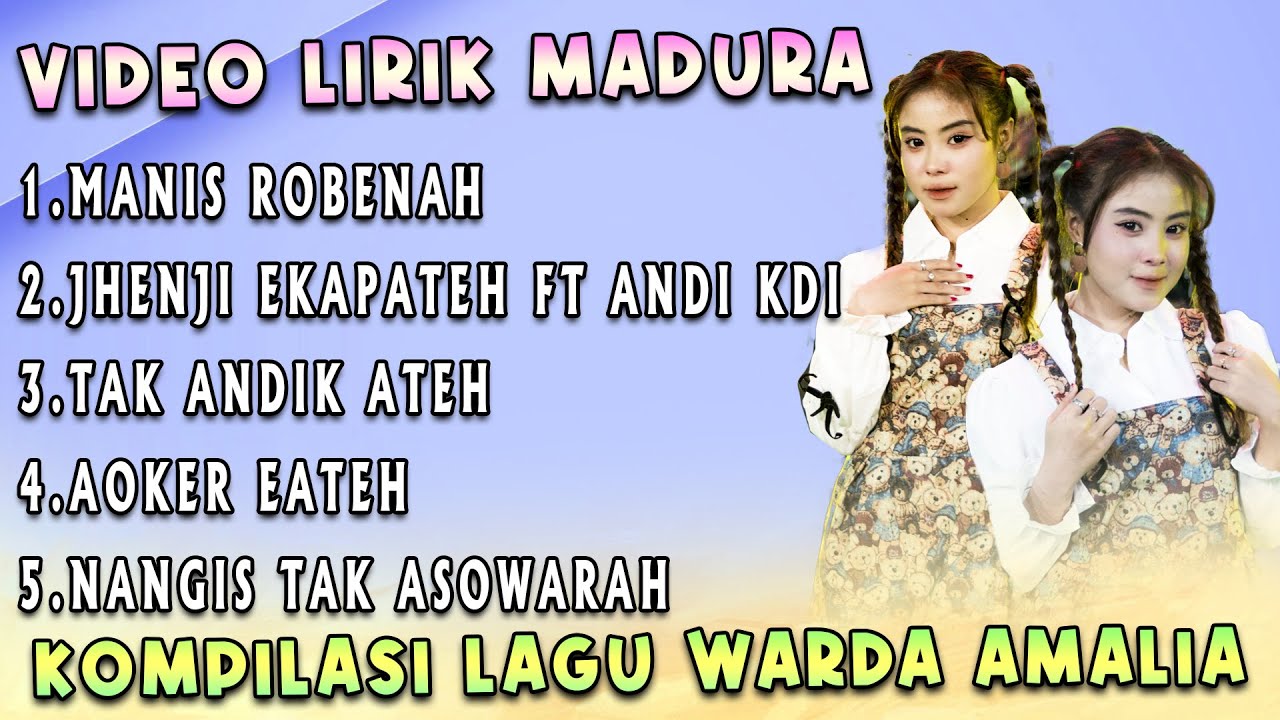 Full Album Madura The Best Warda Amalia - Manis Robenah X Jhenji Ekapateh