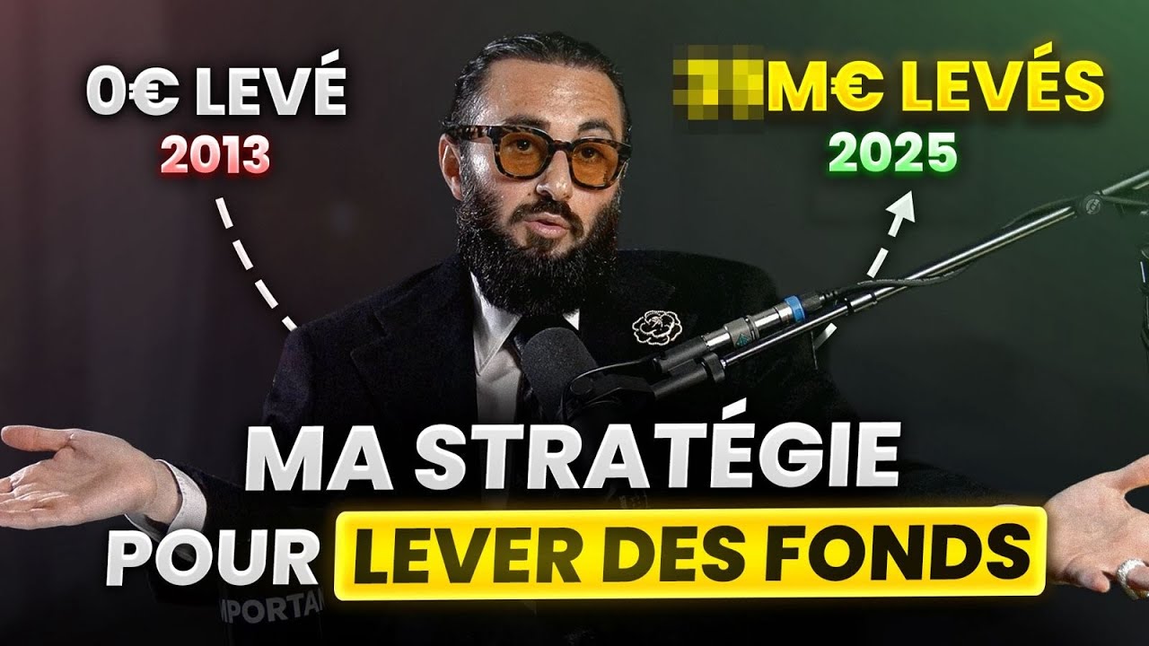 La MEILLEURE stratégie pour LEVER DES FONDS (même si tu pars de zéro)