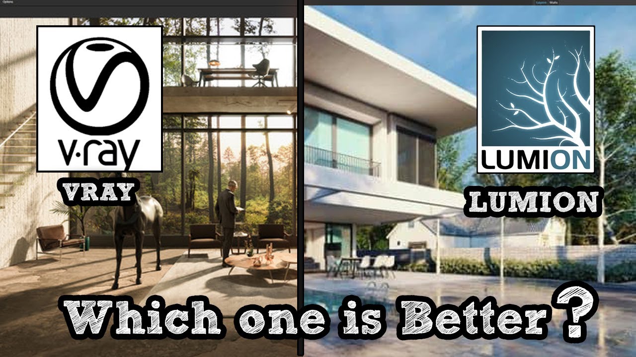Vray vs Lumion which is better