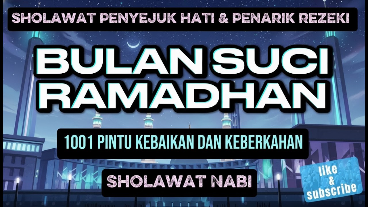 MERDU !! 10 Sholawat Pilihan di Bulan Suci Ramadhan || sholawat penyejuk hati || sholawat nabi