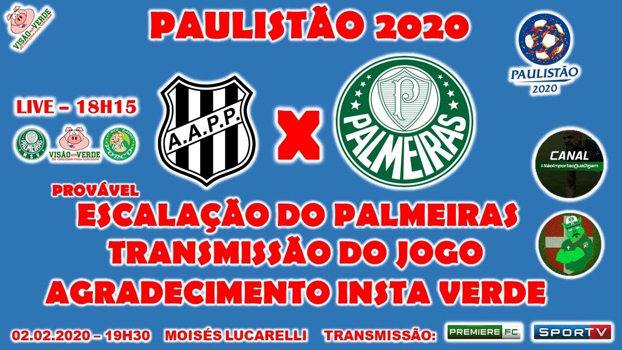 VALEU INSTA VERDE | PONTE PRETA  X PALMEIRAS | LIVE | ESCALA&Ccedil;&Atilde;O DO VERD&Atilde;O | TRANSMISS&Atilde;O DO JOGO