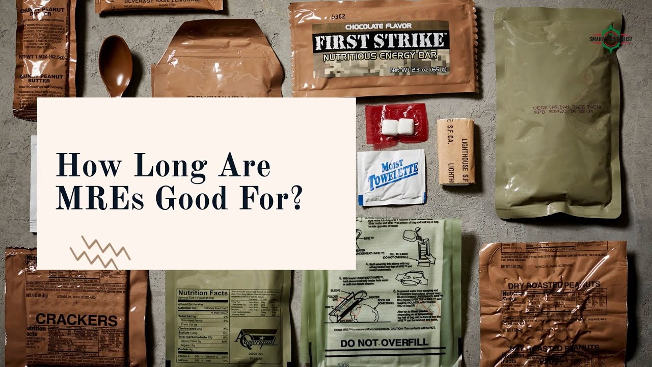 How Long Are MREs Good For?