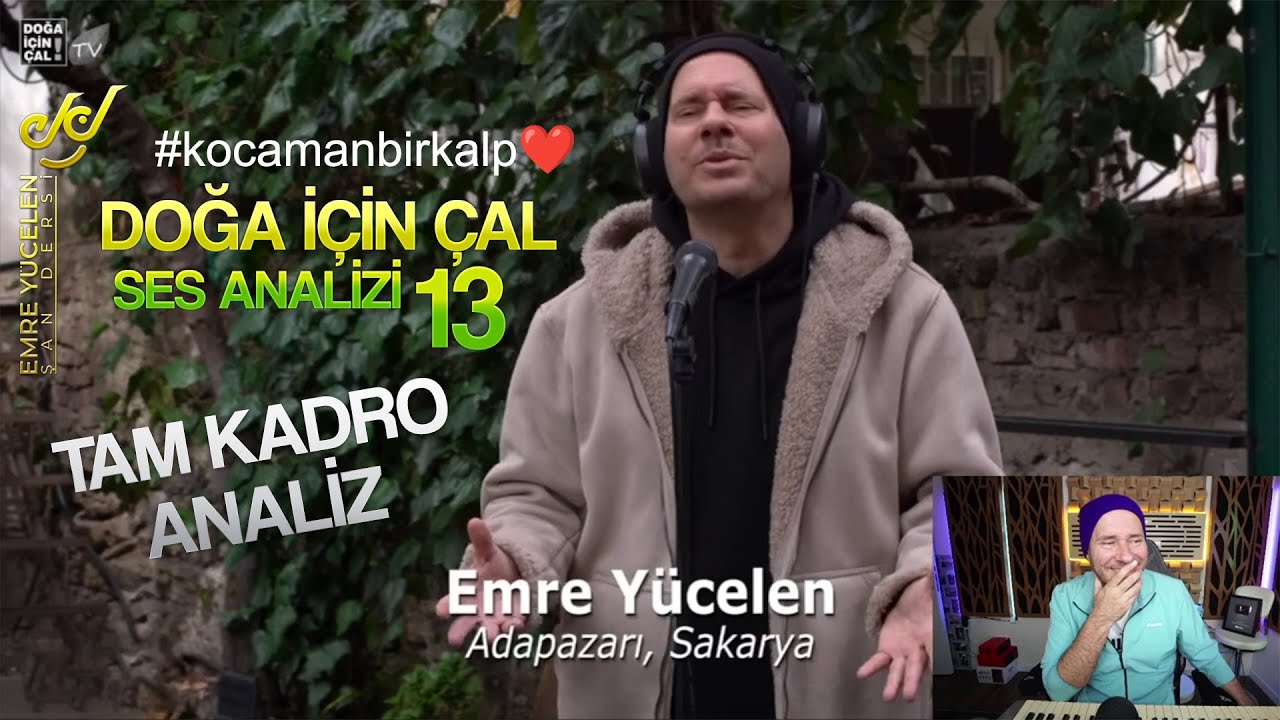 Doğa İçin Çal Ses Analizi 13 (Tam Kadro Analiz) 