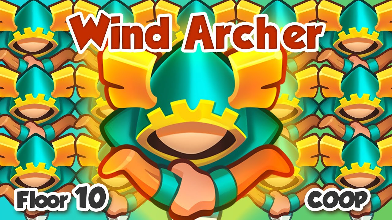 What is Wind Archers doing in COOP?! Floor 10 Rush Royale