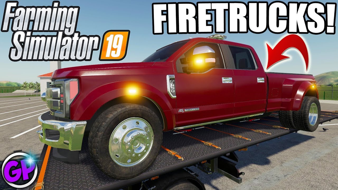 FIRE DEPARTMENT FARMING SIMULATOR 19 FIRETRUCK MOD FARMING SIMULATOR 2019 F350 FS19 GARRETT PLAYS
