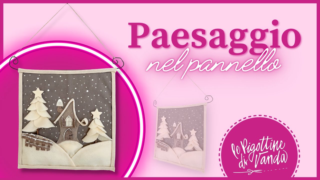 Paesaggio nel pannello - video tutorial