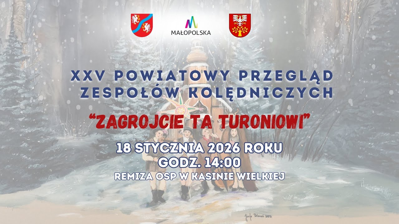 XXV Powiatowy Przegląd Zespołów Kolędniczych - Dzień II - Kasina Wielka