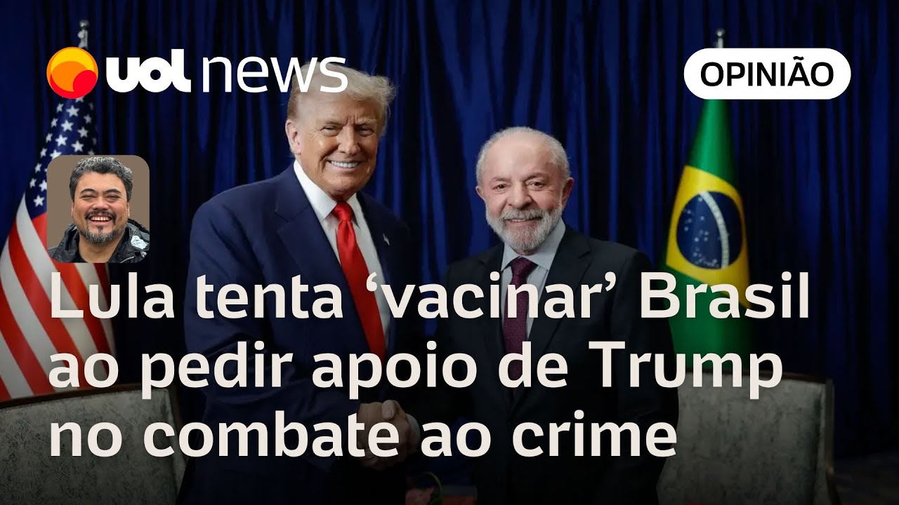 Lula tenta 'vacinar' Brasil de amea&ccedil;as dos EUA ao pedir apoio de Trump no combate ao crime |Sakamoto