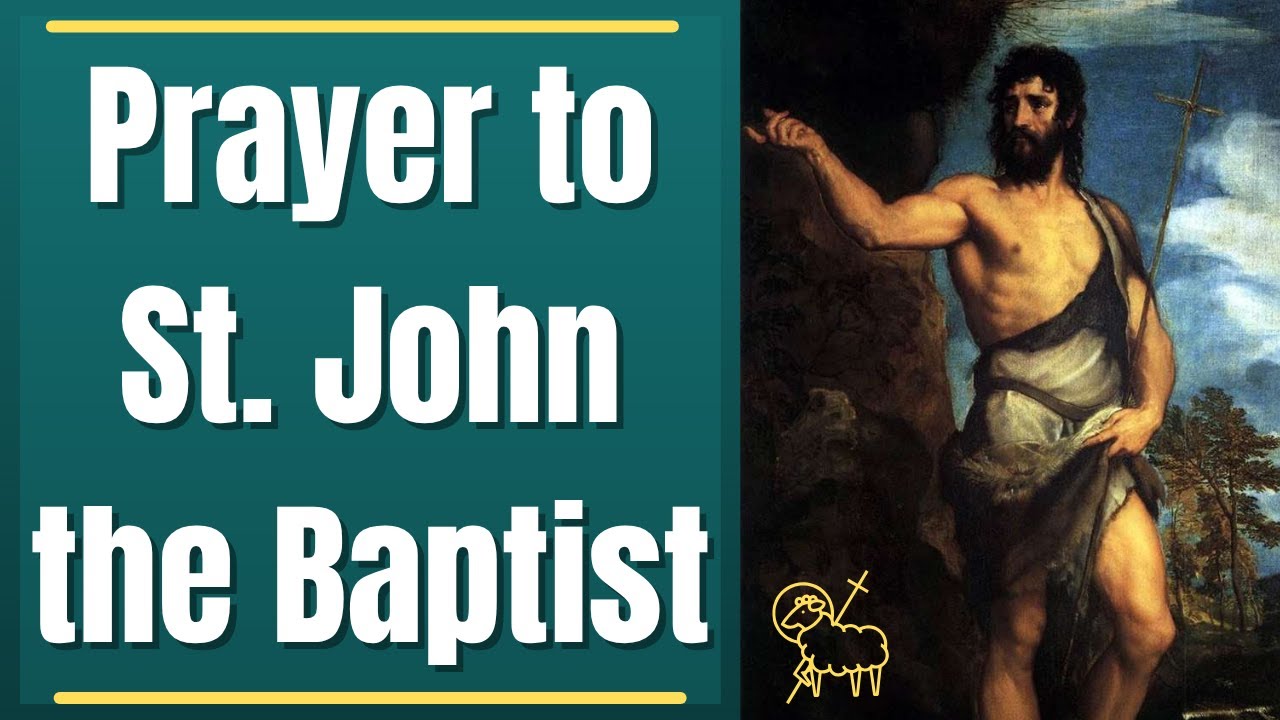 Prayer to St. John the Baptist