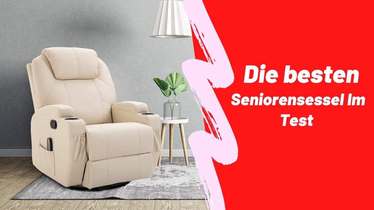 Die beste Seniorensessel Im Test 2023