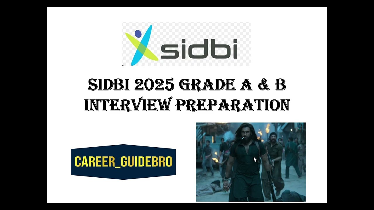 SIDBI 2025 GRADE A & B INTERVIEW PREPARATION STRATEGY || HOW TO PREPARE FOR INTERVIEW || WATCH NOW