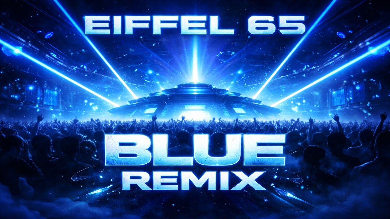 Eiffel 65 - blue - remix