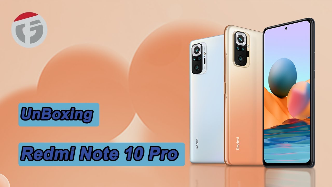 Redmi Note 10 Pro Unboxing Retail Unit | Tek Geekers