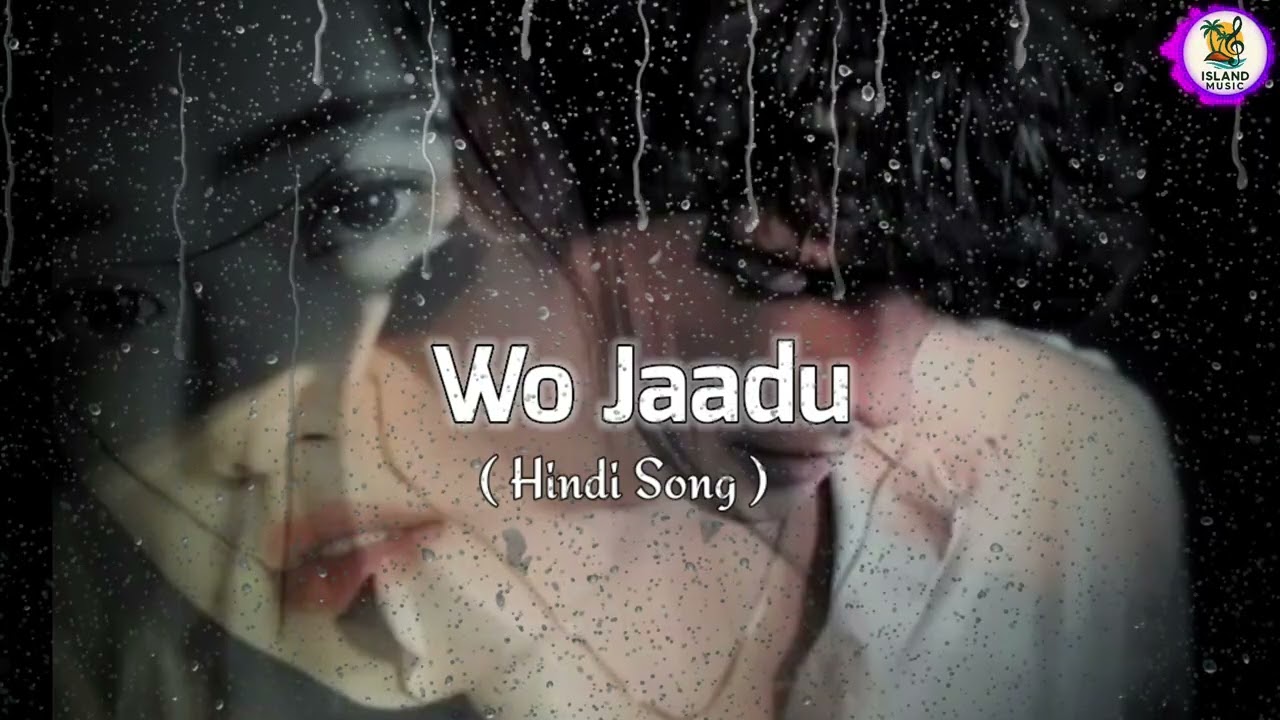 WO JAADU || NEW HINDI SONG || 2025  #trending #music