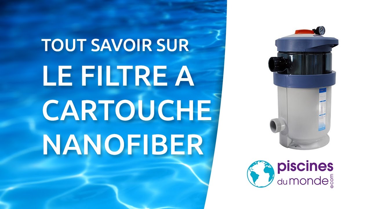 Filtre à cartouche NanoFiber Astralpool