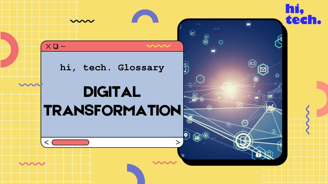 Digital Transformation: What is it?