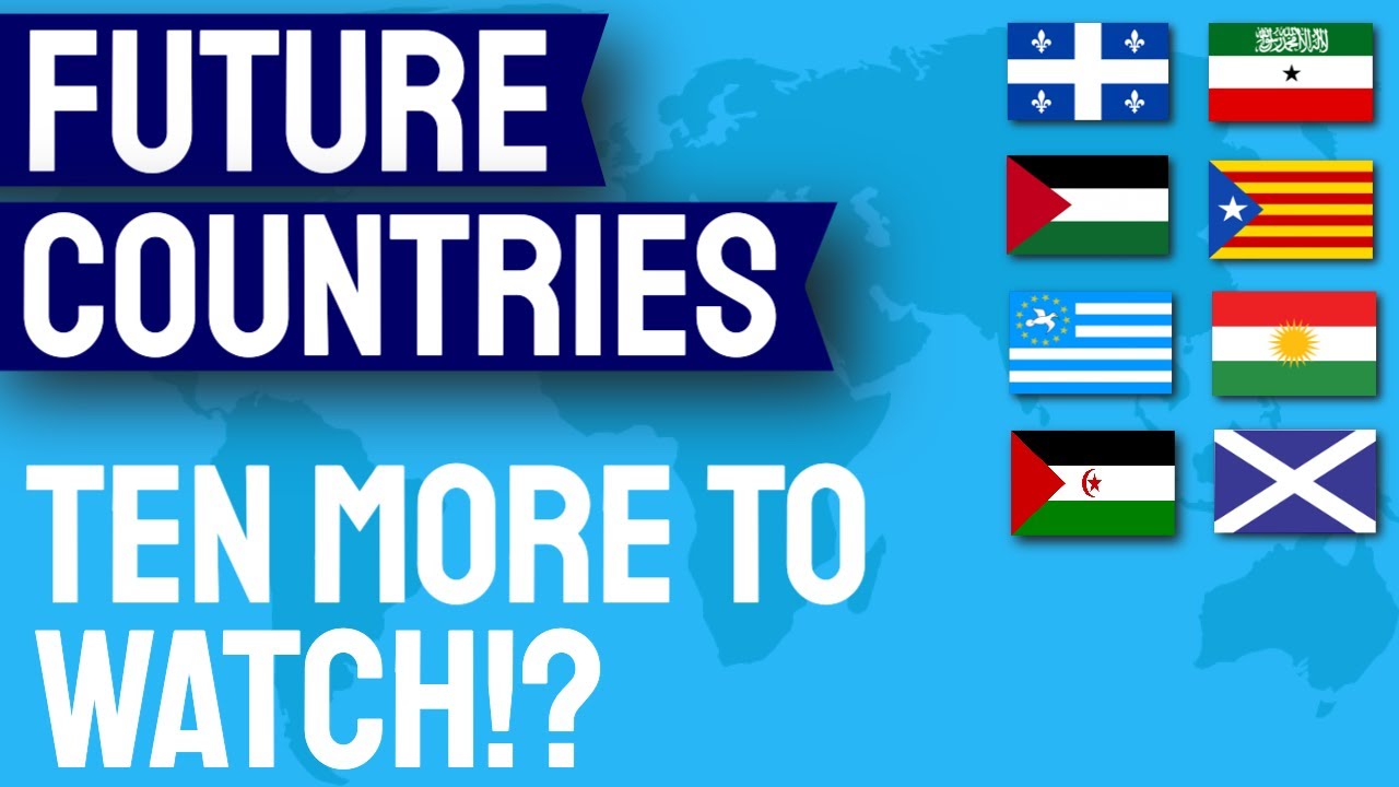 The World’s Leading Independence Movements | Part 2