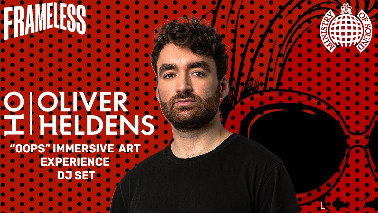 Oliver Heldens – Oops DJ set - Live from Frameless | Ministry of Sound