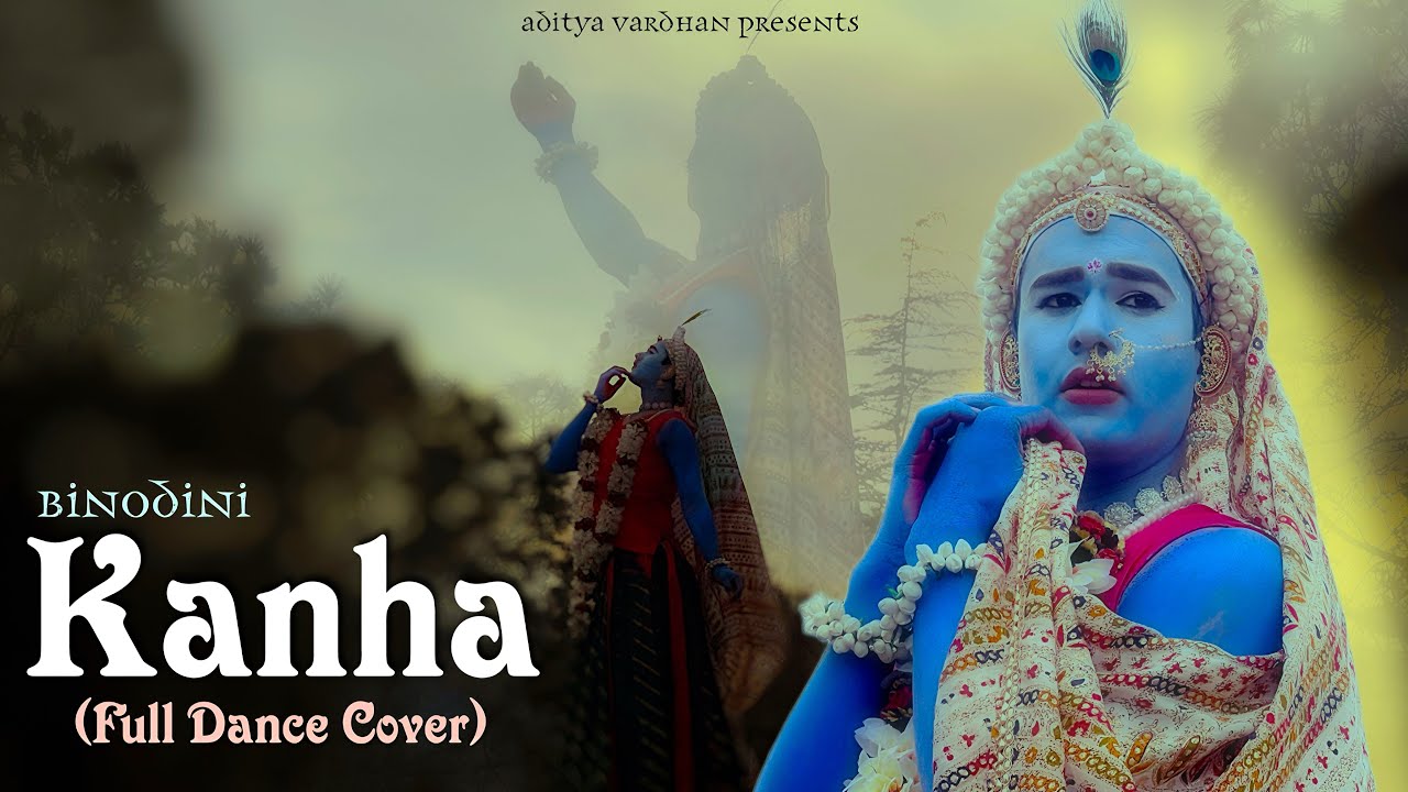 Kanha “Radha’s Cry In your Soul” | Binodini Film | Full Dance Cover | Shreya Ghoshal |Aditya Vardhan