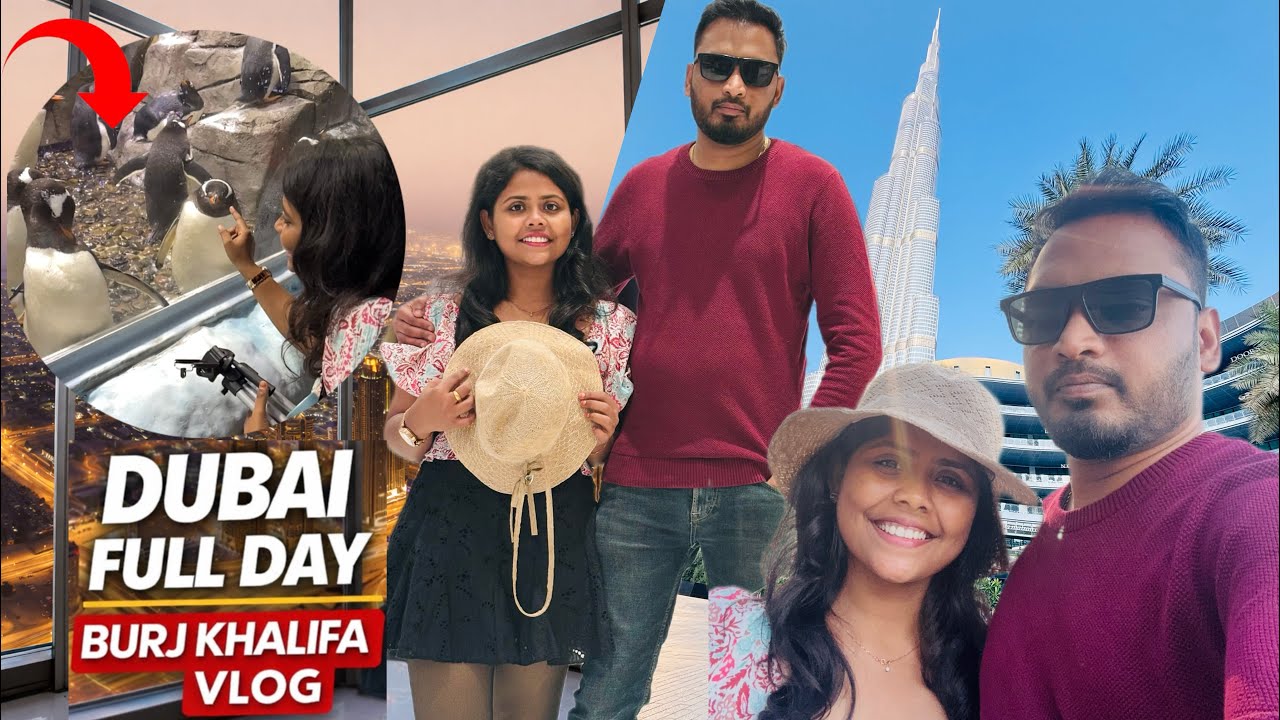 Happy New Year 2026-Dubai Vlog -1 Burj Khalifa🤩❤️|Penguins Aquarium🐧|Foundatain Show| Orae kudumbam