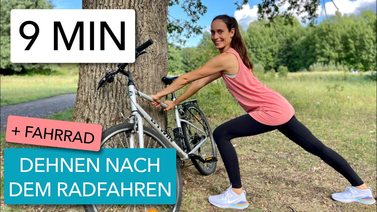 9 MIN DEHNEN NACH DEM RADFAHREN - COOL DOWN F&Uuml;R RADFAHRER