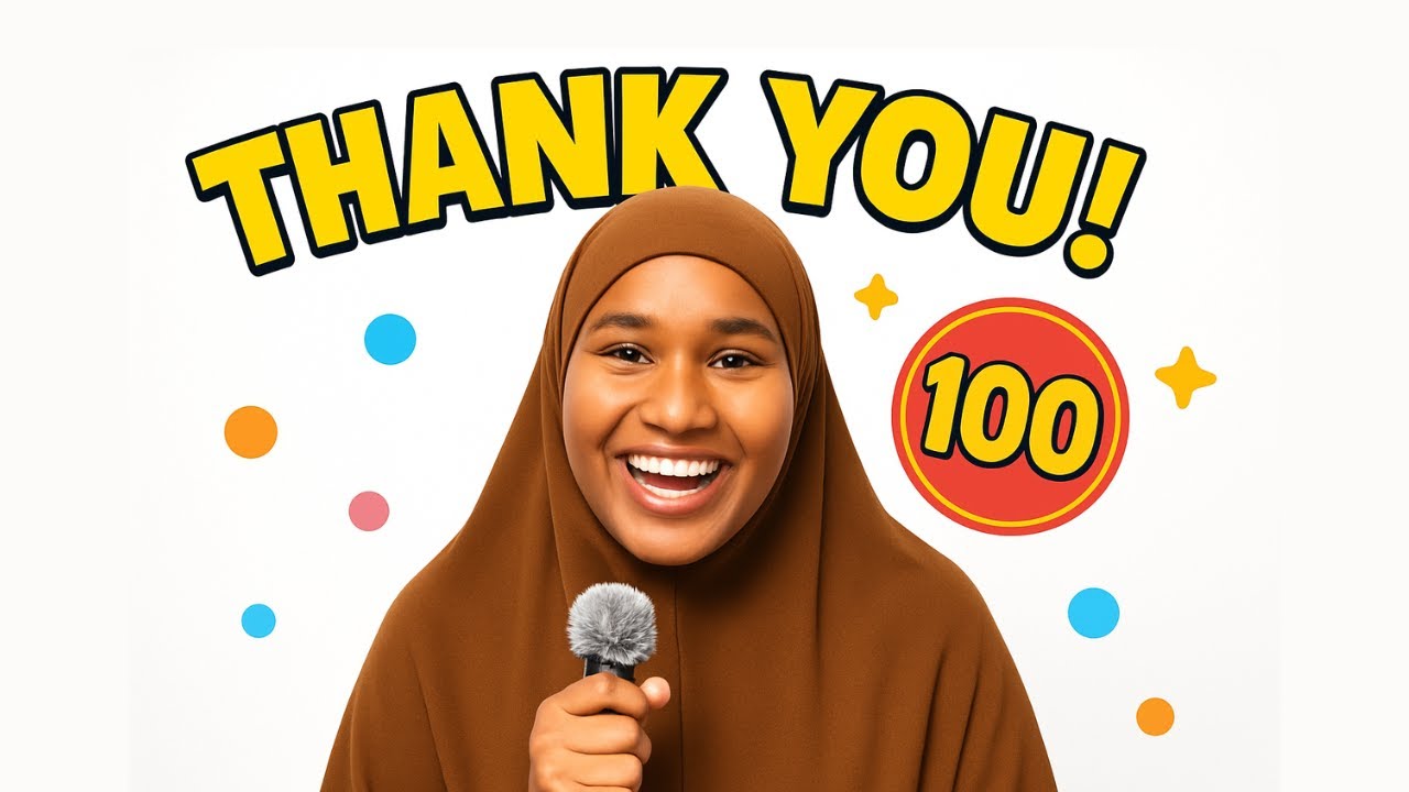Mahadsanidiin Waxaan Gaarney 100 Subscribers !