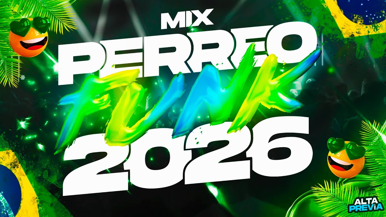 MIX PERREO FUNK 2026 🔥 LO MAS ESCUCHADO (ENERO 2026) | ALTA PREVIA