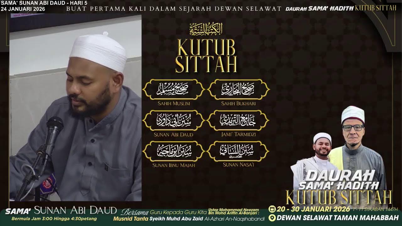 Live | 24/1/2026 - Daurah Sama' Hadith Kutub Sittah (Hari 5 : Sama' Sunan Abi Daud)