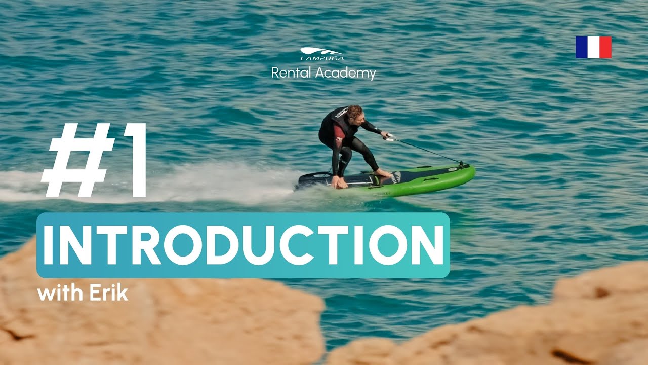 FR #1 Introduction à la Lampuga Rental Academy
