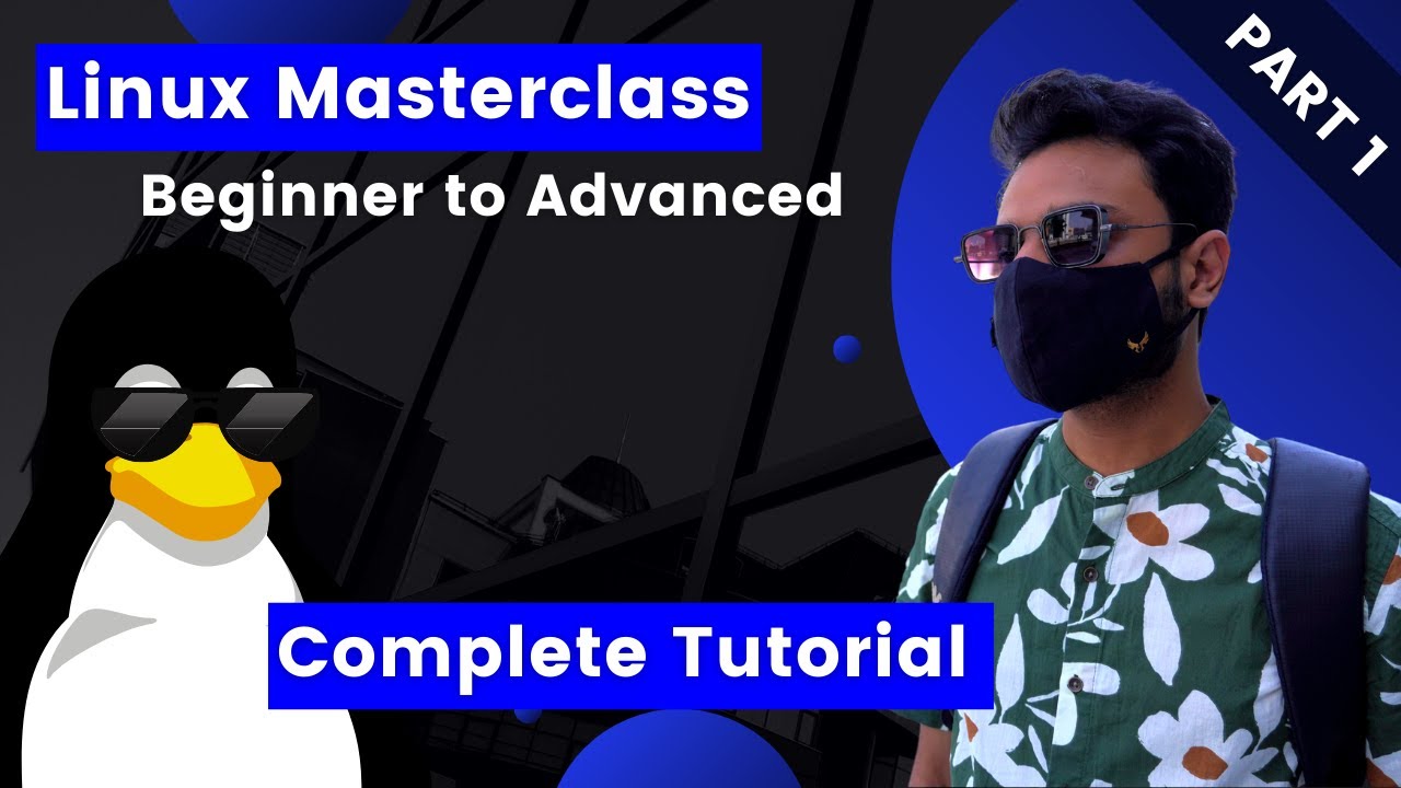 Linux Tutorial For Beginners - 1 | Bash Programming & Operating Systems | Bootcamp