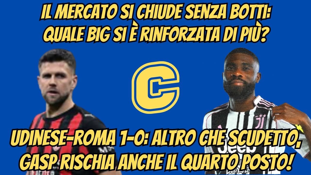 Il #mercato chiude senza botti: chi si è rinforzata di più tra #Juve, #Inter, #Milan e #Napoli?