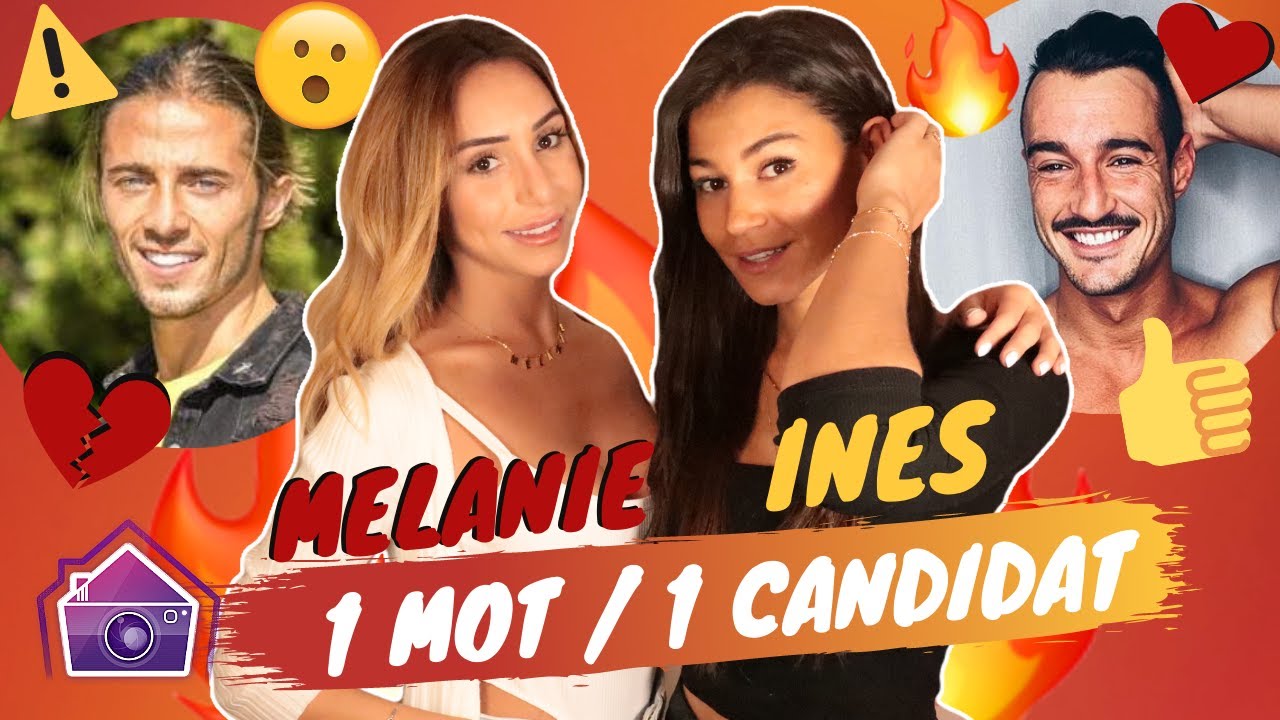 Inès et Mélanie Orl (La Villa 6) : 1 mot pour leur ex Dylan Thiry et Tristan ? Melanight ? Fiona ?