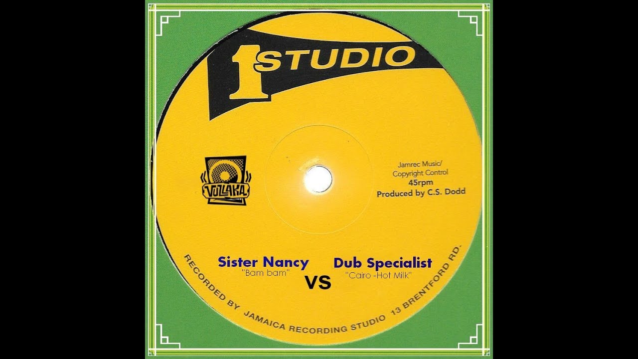 SISTER NANCY vs DUB SPECIALIST ['BamBam' VS 'Hot Milk']