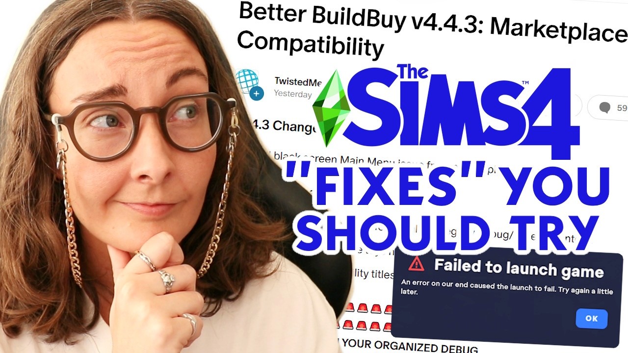 Как обновить моды для The Sims 4 и *пытаюсь* исправить эту ошибку.