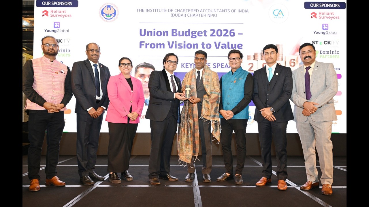 ICAI Dubai Union Budget 2026 – From Vision to Value -Full Video