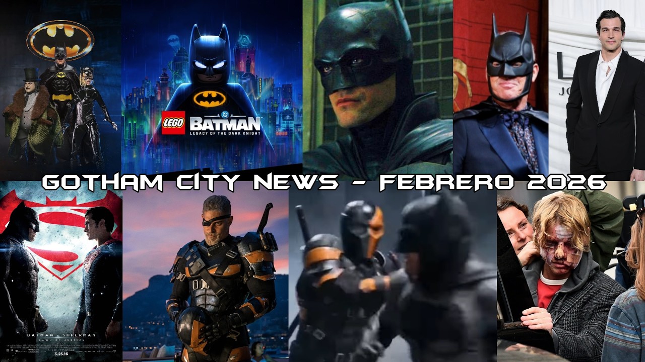 Gotham City News - Febrero 2026
