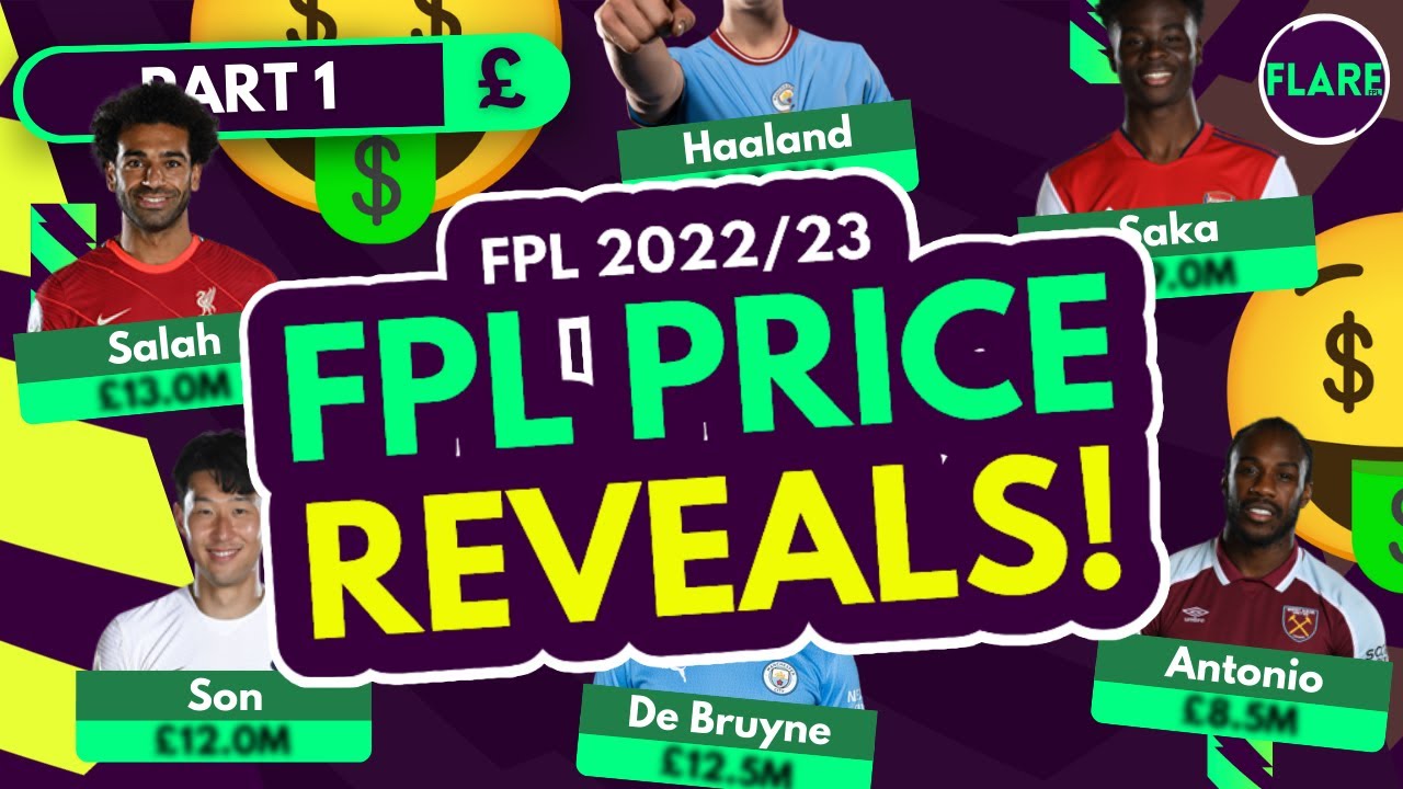 FPL 2022/23 PRICE REVEALS! | Huge Bargains! | Part 1 | Fantasy Premier League Tips 2022/23