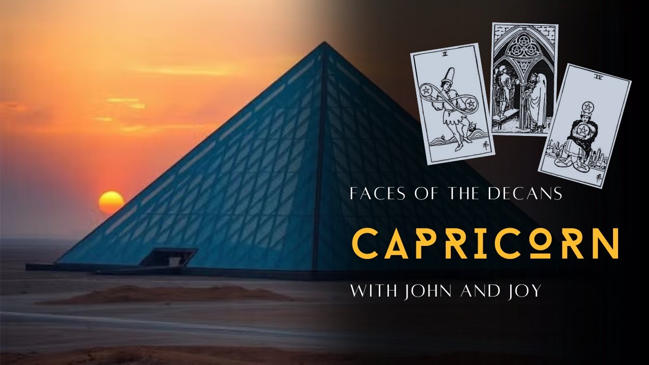 Faces of the Decans: Capricorn
