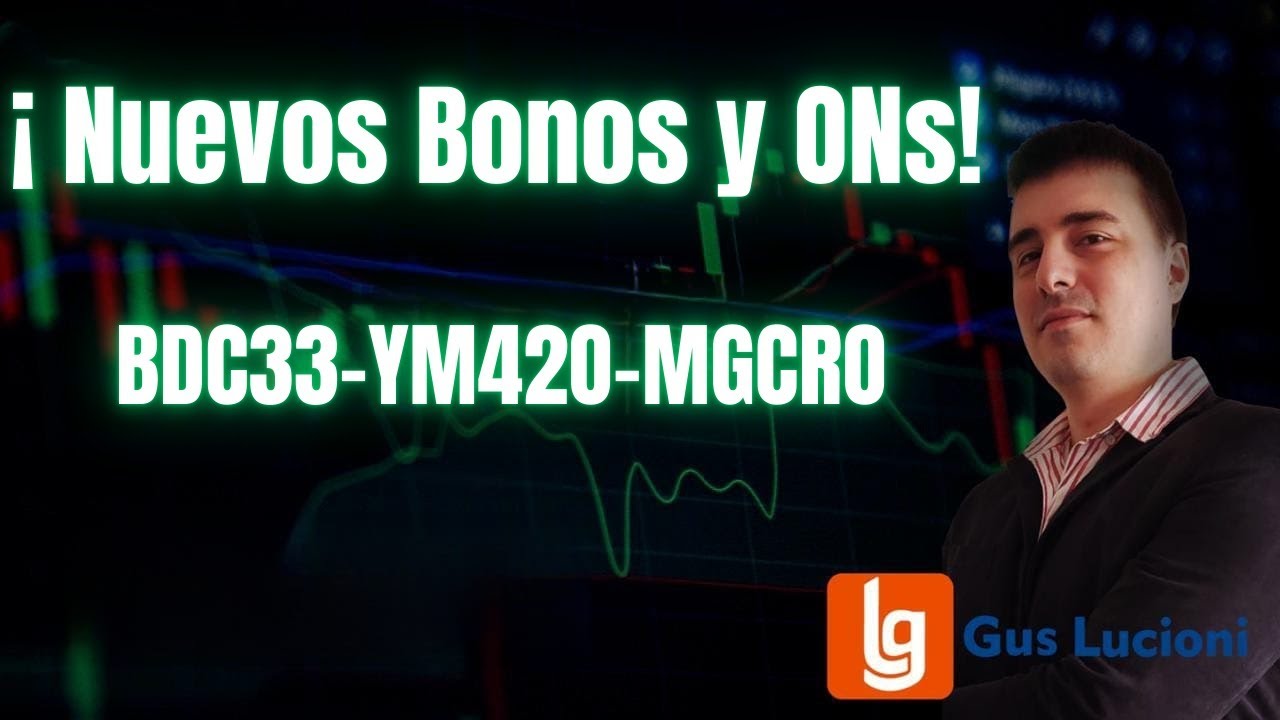 Nuevos Bonos y Obligaciones negociables