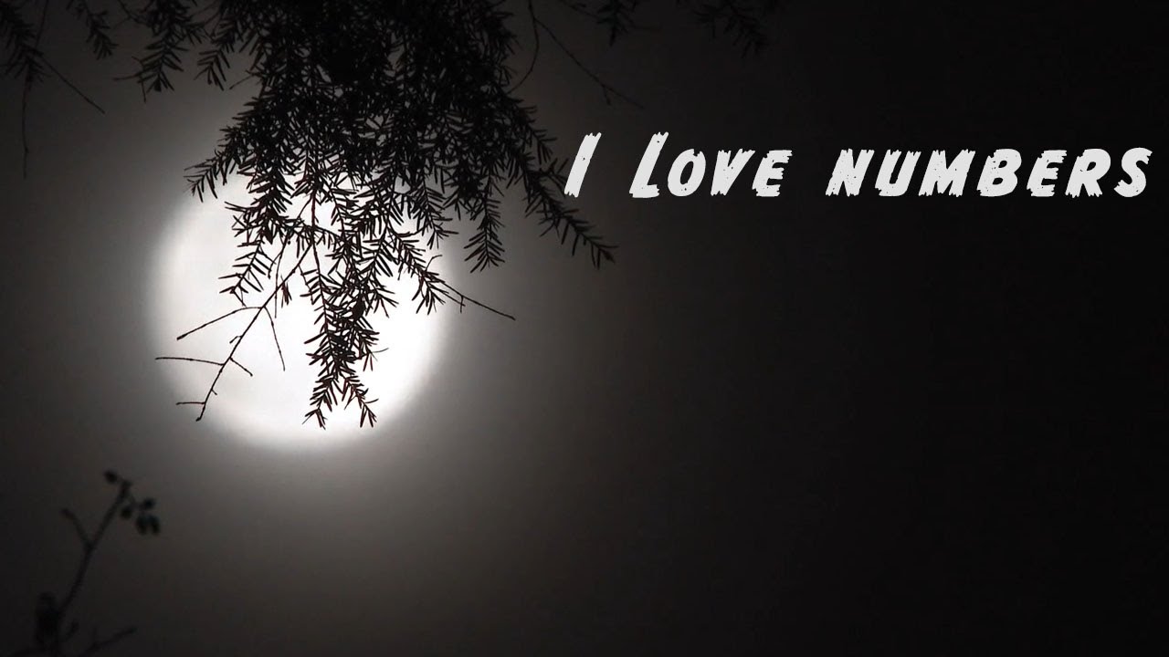 I Love Numbers (Creepypasta)