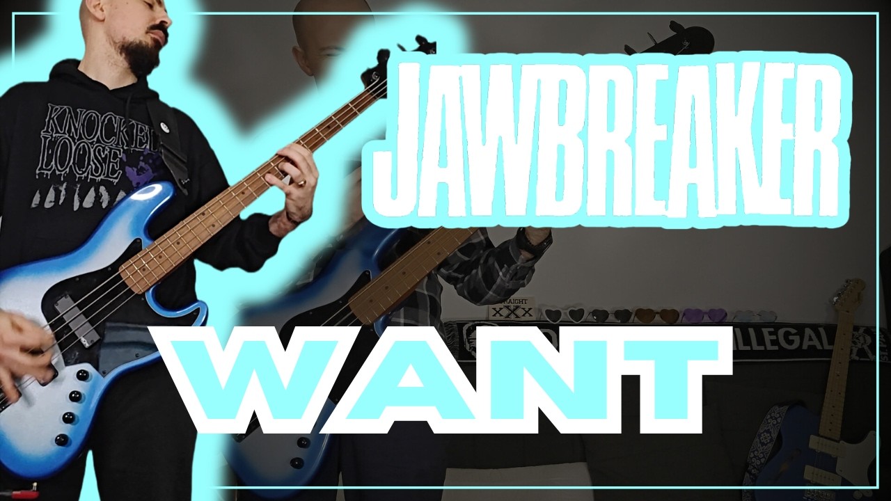 Jawbreaker - Want | BASS & GUITAR COVER