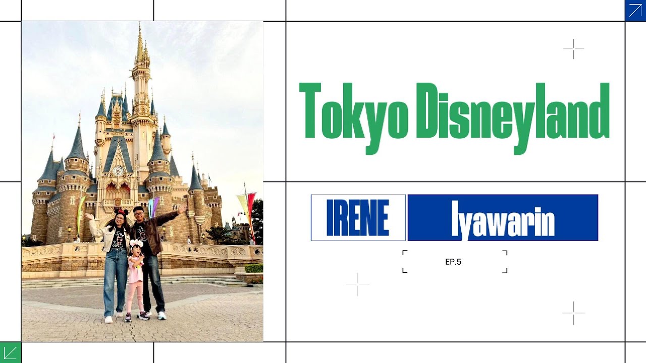 IRENE in Tokyo Disneyland 👧🎠 | Family Trip Japan