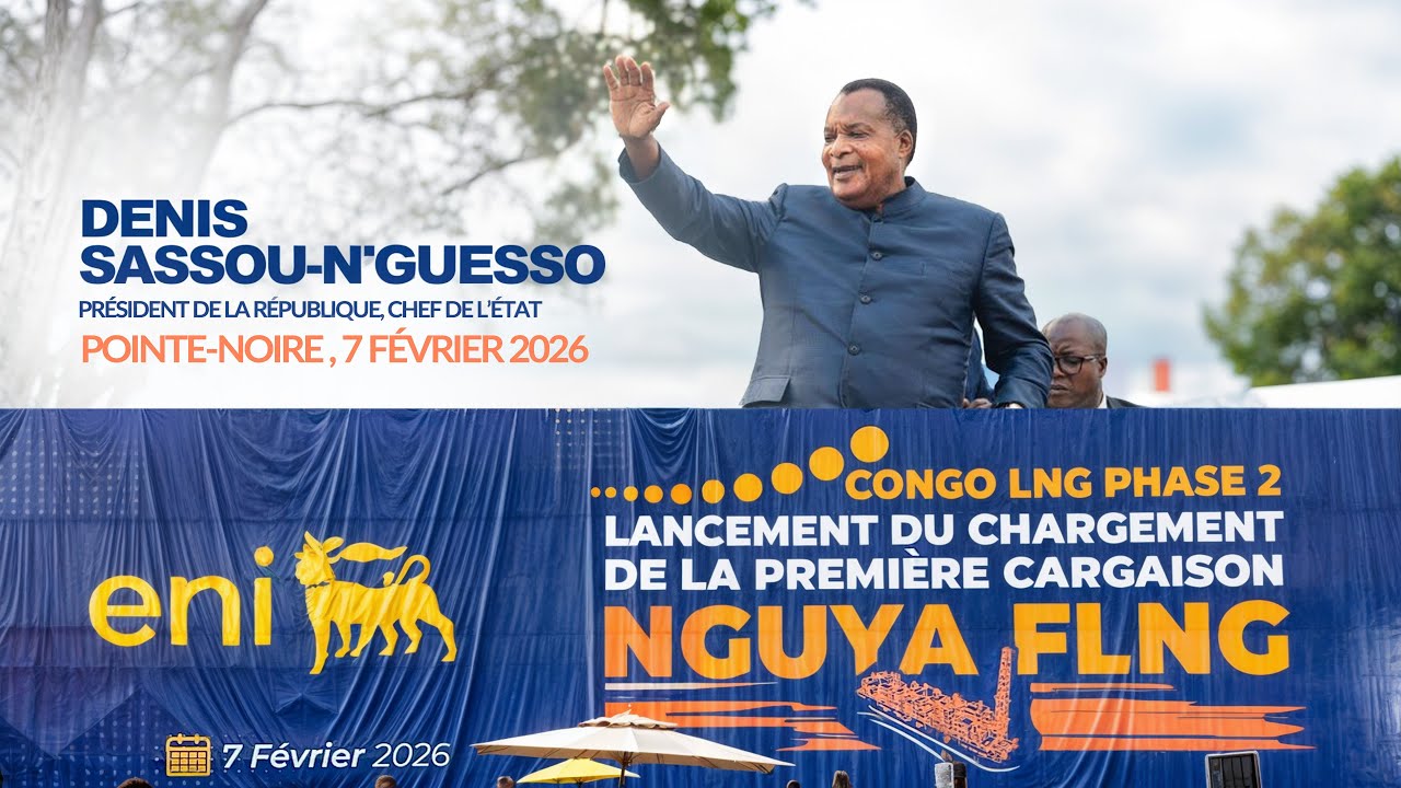 🔴 EN DIRECT : DSN lance le Chargement de la 1ère cargaison de GNL-Congo LNG à Pointe-Noire #sassou