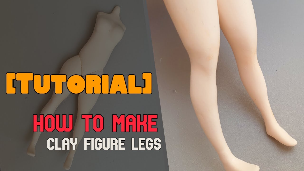 【Tutorials】 How to make Female legs | making anime clay figure | 클레이 피규어 만들기