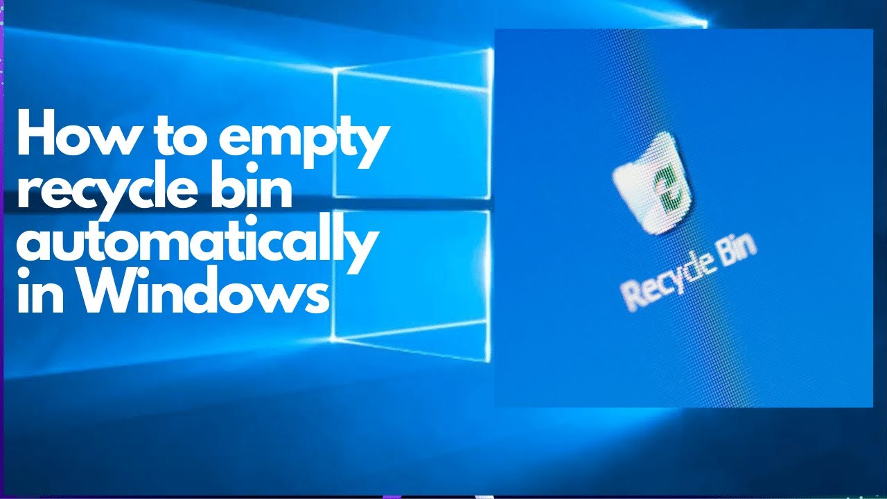 How to Empty Recycle Bin Automatically in Windows 10